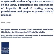 A systematic review of qualitative research on the views, perspectives and experiences of hepatitis B and C testing among practitioners and people at greatest risk of infection