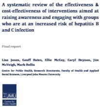 A systematic review of the effectiveness and cost effectiveness of interventions aimed at raising awareness and engaging with groups who are at an increased risk of hepatitis B and C infection