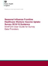 Seasonal Influenza Frontline Healthcare Workers Vaccine Uptake Survey 2018/19: Guidance ImmForm User Guide for Survey Data Providers