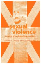 Sexual violence: A review of evidence for prevention from the UK focal point for violence and injury prevention