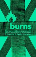 Burns: A review of evidence for prevention from the UK focal point for violence and injury prevention