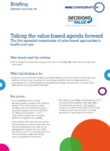 Taking the value-based agenda forward: The five essential components of value-based approaches to health and care