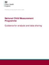 National Child Measurement Programme: Guidance for analysis and data sharing