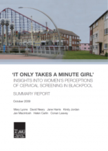 It only takes a minute girl: women’s perceptions of cervical screening in Blackpool: full report