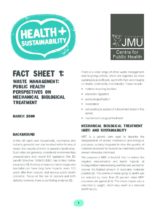 Health and Sustainabilty Factsheet 1: March 2009: Waste Management: Public Health Perspectives on Mechanical Biological Treatment