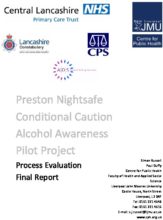 Preston Nightsafe Conditional Caution Alcohol Awareness Pilot Project: Process Evaluation Final Report