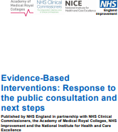 Evidence-Based Interventions: Response to the public consultation and next steps