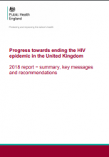 Progress towards ending the HIV epidemic in the UK: 2018 summary, key messages and recommendations
