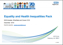Equality and Health Inequalities Pack: NHS Airedale, Wharfdale and Craven CCG