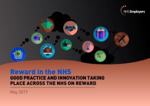 Reward in the NHS: Good practice and innovation taking place across the NHS on reward