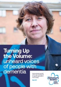 Turning Up the Volume: unheard voices of people with dementia