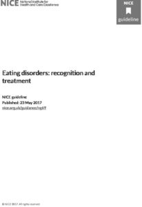 Eating disorders: recognition and treatment: NICE guideline [NG69] 