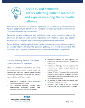 COVID-19 and dementia: Factors affecting patient outcomes and experience along the dementia pathway