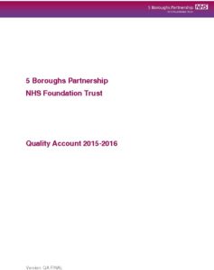 5 Boroughs Partnership NHS Foundation Trust Quality Account 2015-16