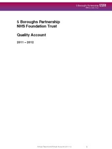 5 Boroughs Partnership NHS Foundation Trust: Quality Accounts 2011 - 2012