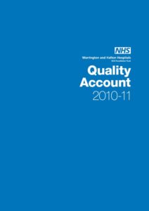 Warrington and Halton Hospitals NHS Foundation Trust: Quality Account 2010-2011