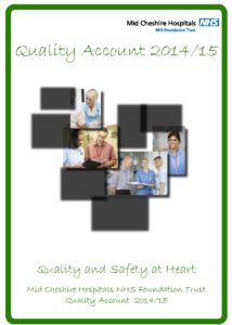Quality Account 2014/15: Quality and Safety at Heart Mid Cheshire Hospitals NHS Foundation Trust Quality Account 2014/15