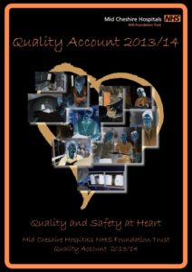 Quality Account 2013/14: Quality and Safety at Heart Mid Cheshire Hospitals NHS Foundation Trust Quality Account 2013/14