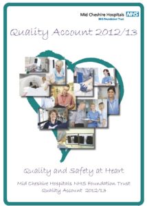 Quality Account 2012/13: Quality and Safety at Heart Mid Cheshire Hospitals NHS Foundation Trust Quality Account 2012/13
