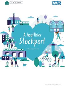 A healthier Stockport: An Issues Document 