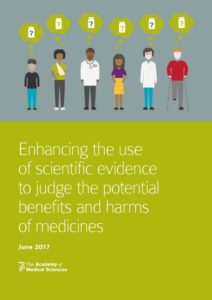 Enhancing The Use Of Scientific Evidence To Judge the Potential Benefits and Harms of Medicines