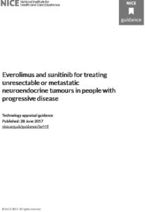 Everolimus and sunitinib for treating unresectable or metastatic neuroendocrine tumours in people with progressive disease: Technology appraisal guidance [TA449]