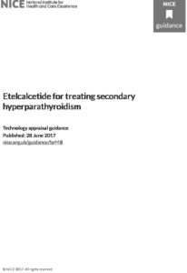 Etelcalcetide for treating secondary hyperparathyroidism: Technology appraisal guidance [TA448]