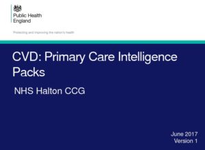 CVD: Primary Care Intelligence Packs: NHS Halton CCG  - Public Health England