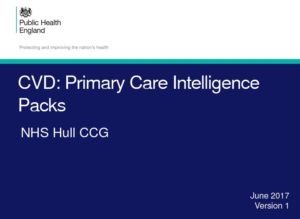 CVD: Primary Care Intelligence Packs: NHS Hull CCG
